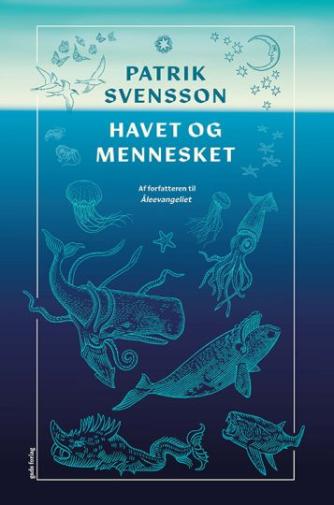 Patrik Svensson (f. 1972): Havet og mennesket