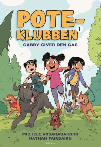 Michele Assarasakorn, Nathan Fairbairn: Pote-klubben - Gabby giver den gas