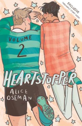 Alice Oseman (f. 1994): Heartstopper. Volume 2