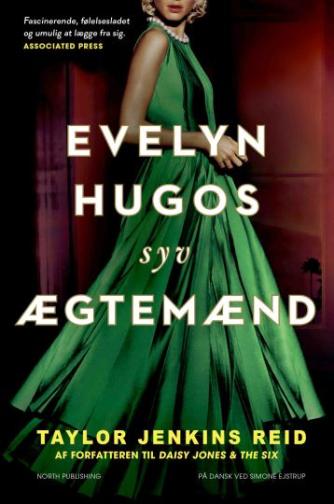 Taylor Jenkins Reid (f. 1983): Evelyn Hugos syv ægtemænd : roman