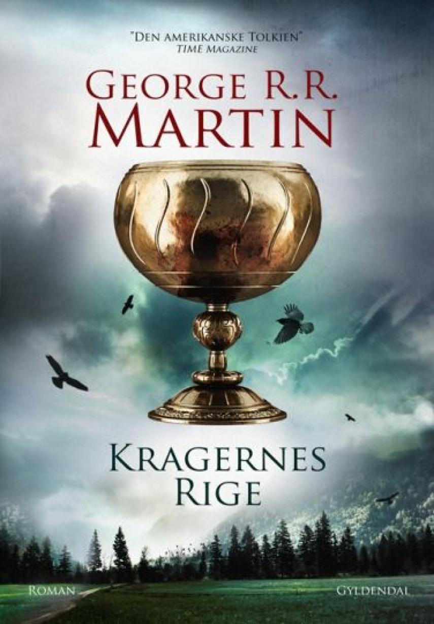 George R. R. Martin: Kragernes rige