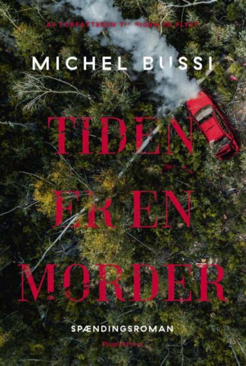 Michel Bussi (f. 1965): Tiden er en morder : krimi