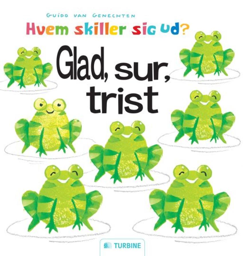 Guido van Genechten: Glad, sur, trist