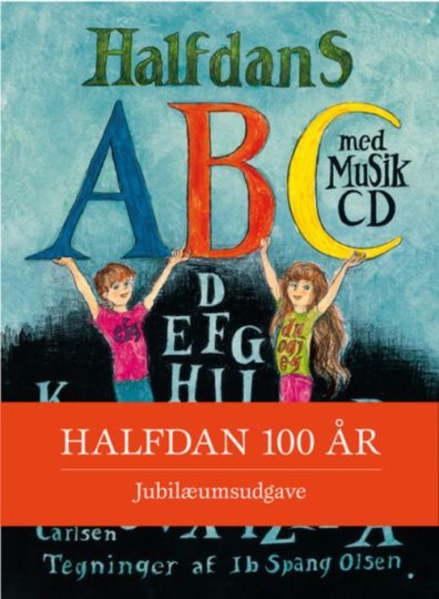 Halfdan Rasmussen (f. 1915): Halfdans abc med musik cd. Halfdans abc