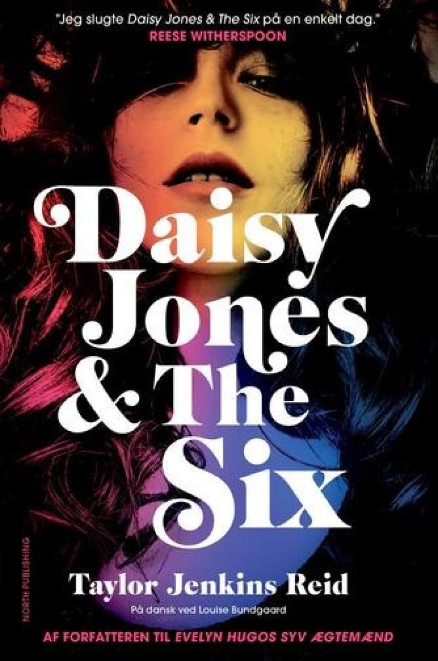 Taylor Jenkins Reid (f. 1983): Daisy Jones & The Six : roman