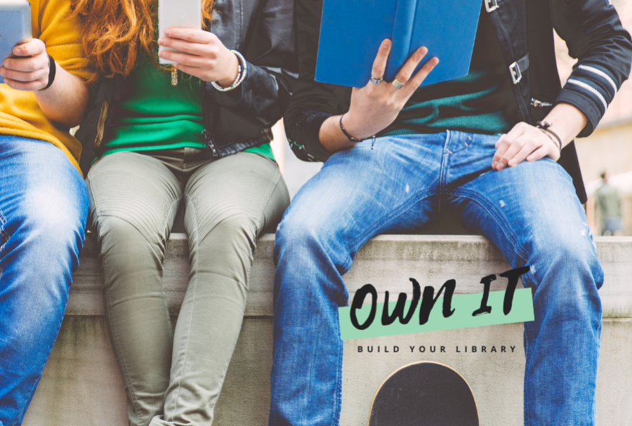Own it - build your library