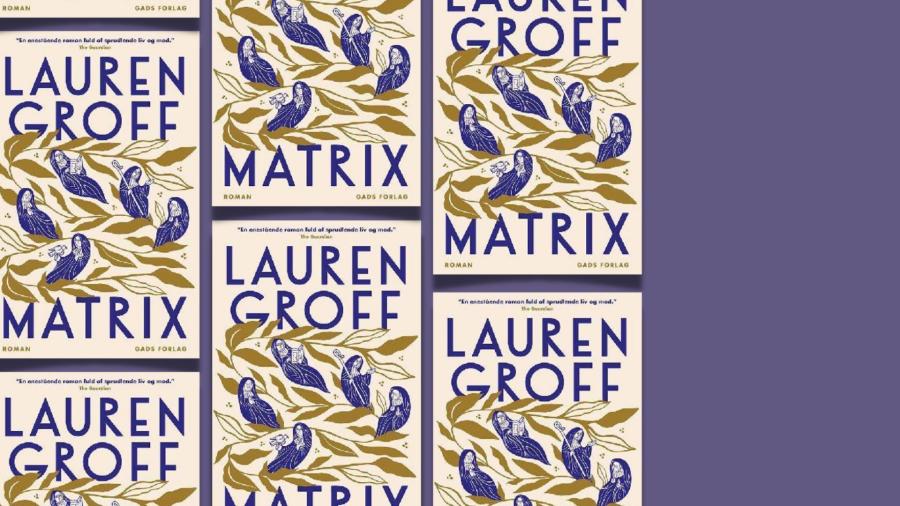 Lauren Groff - Matrix